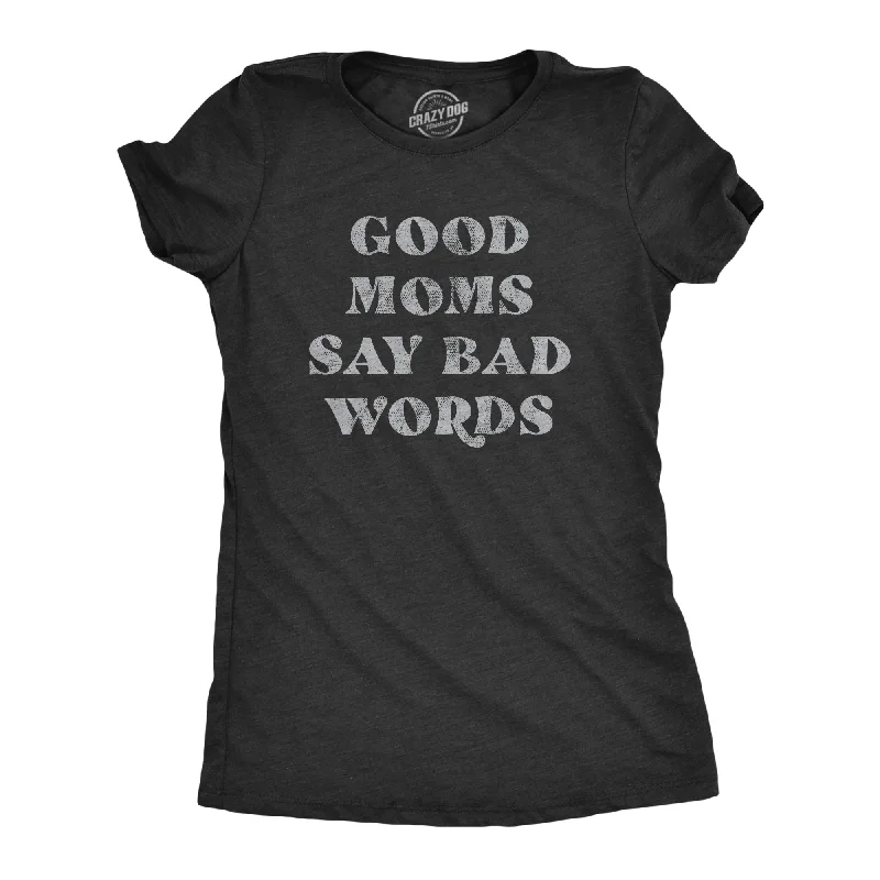  Sharp Women's ItalianGood Moms Say Bad Words Women's T Shirt