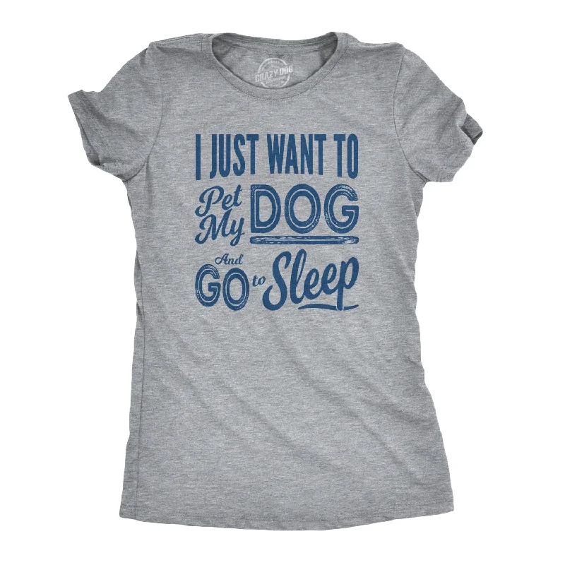  Preppy Women's CollegePet My Dog and Go to Sleep Women's T Shirt